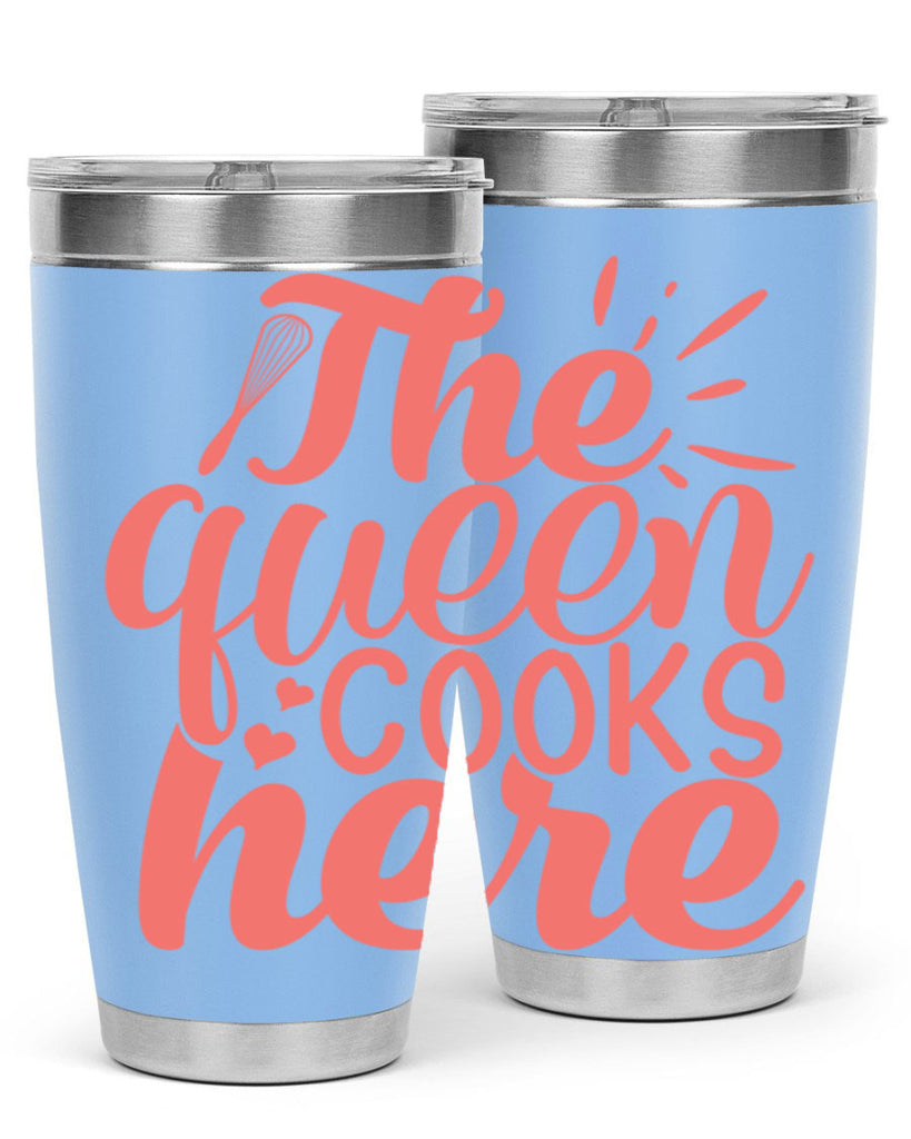 the queen cooks here 9#- kitchen- Tumbler