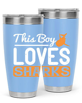 this boy loves sharks Style 14#- shark  fish- Tumbler