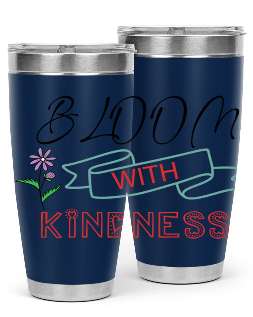 Bloom with kindness  91#- spring- Tumbler