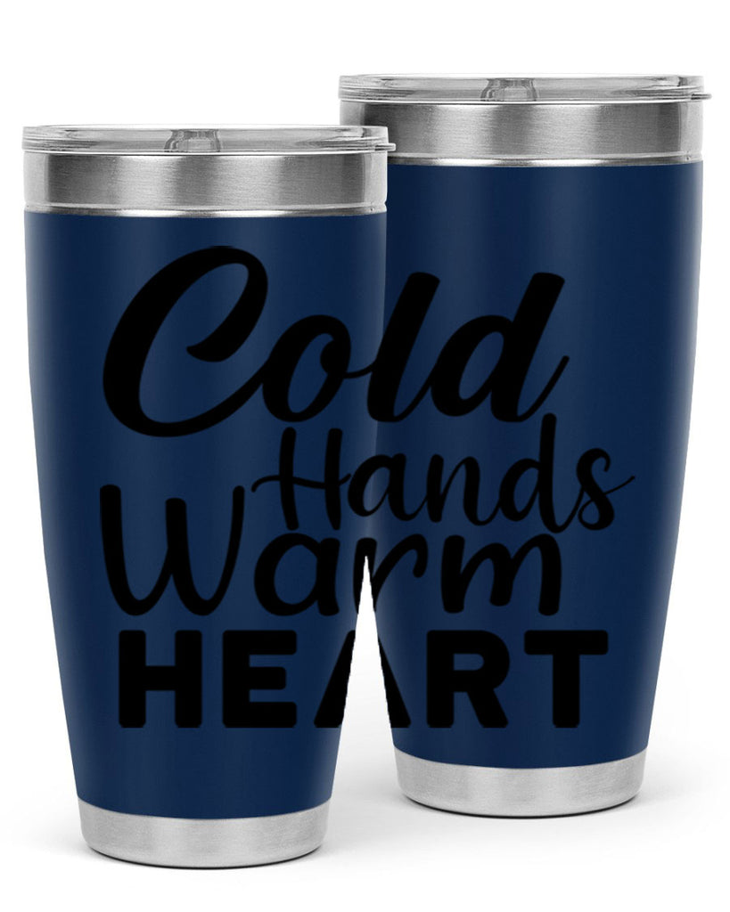 Cold Hands Warm Heart 55#- winter- Tumbler