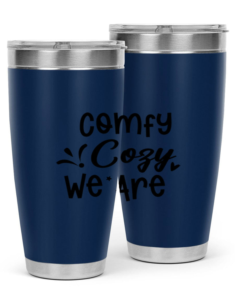 Comfy Cozy We Are 57#- winter- Tumbler