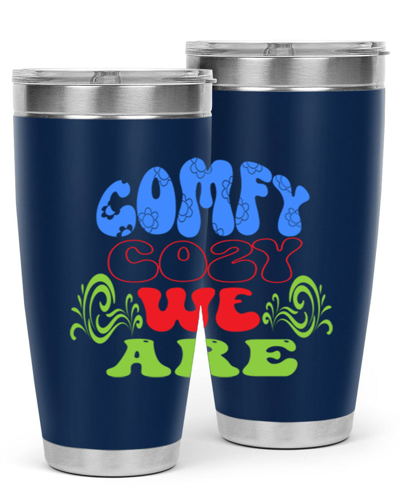 Comfy cozy we are 58#- winter- Tumbler