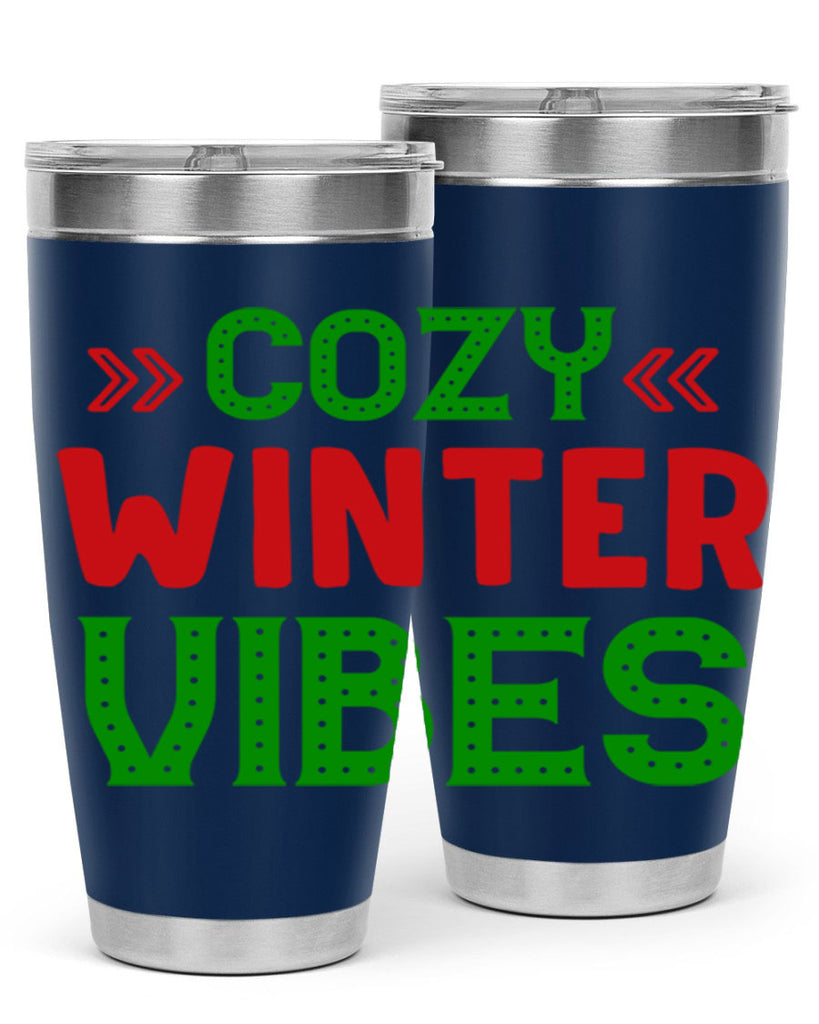 Cozy Winter Vibes 72#- winter- Tumbler