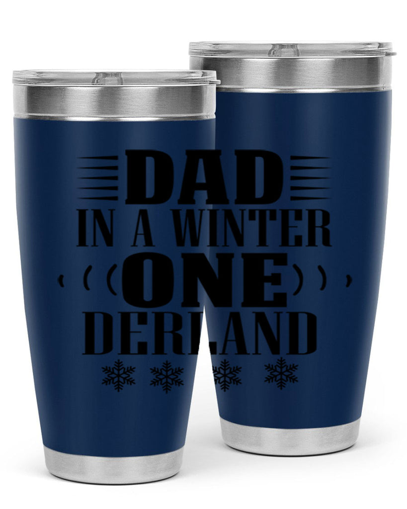 DAD IN A WINTER ONE DERLAND 91#- winter- Tumbler