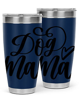 Dog Mama Style 29#- dog- Tumbler