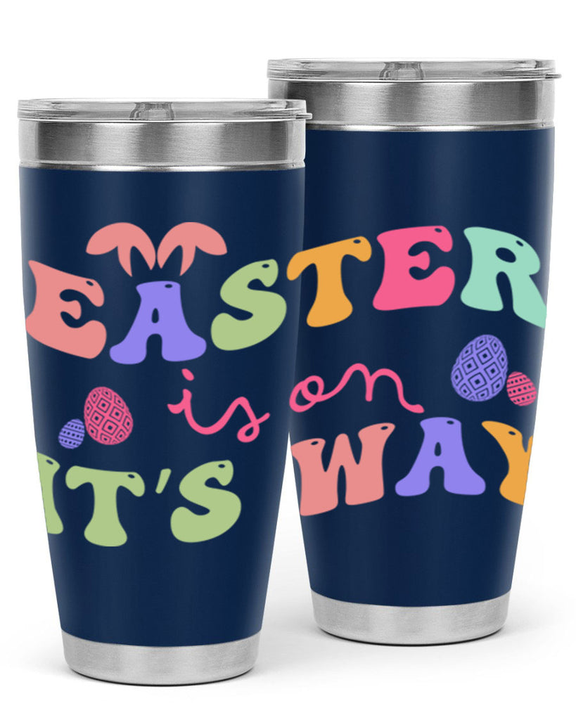 Easter is on it's way128#- spring- Tumbler