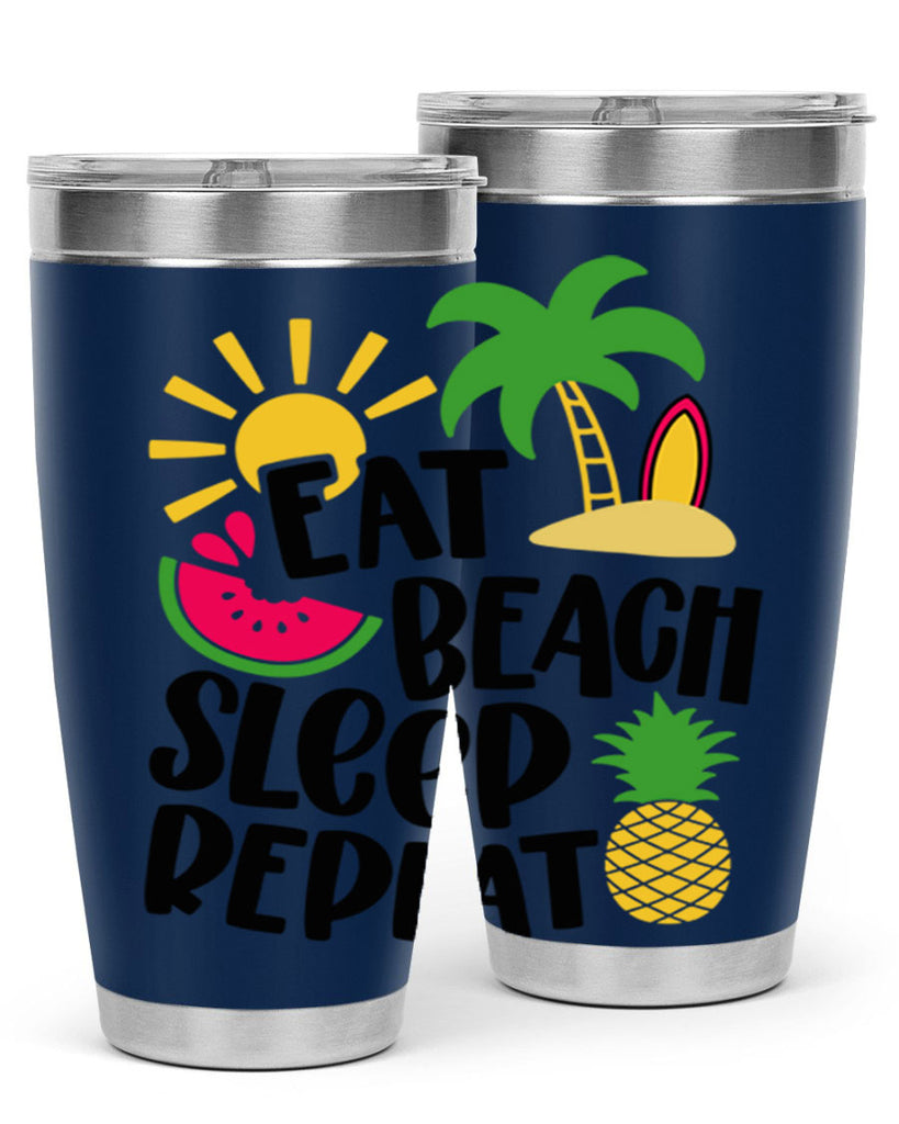 Eat Beach Sleep Repeat Style 47#- summer- Tumbler