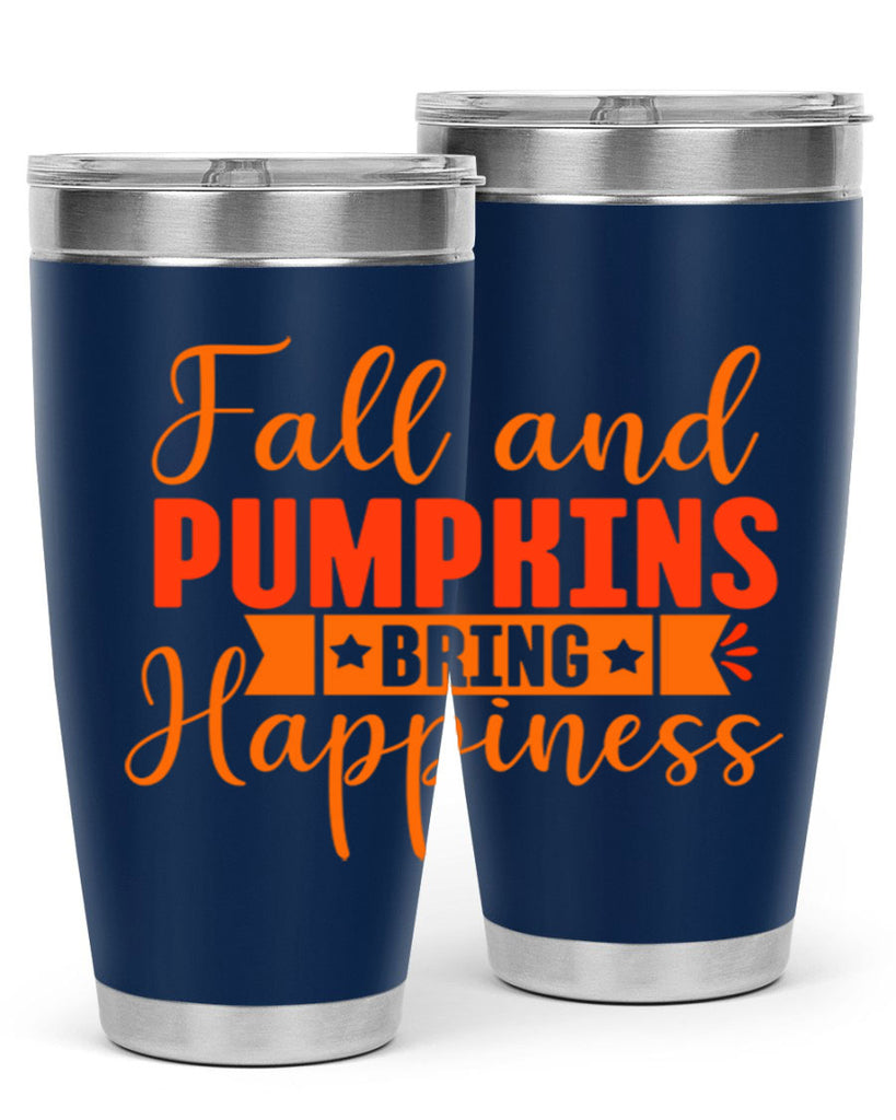 Fall And Pumpkins Bring Happiness Design 84#- fall- Tumbler