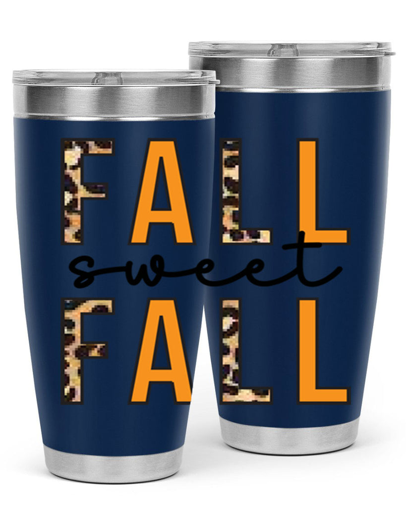 Fall Sweet Fall 131#- fall- Tumbler