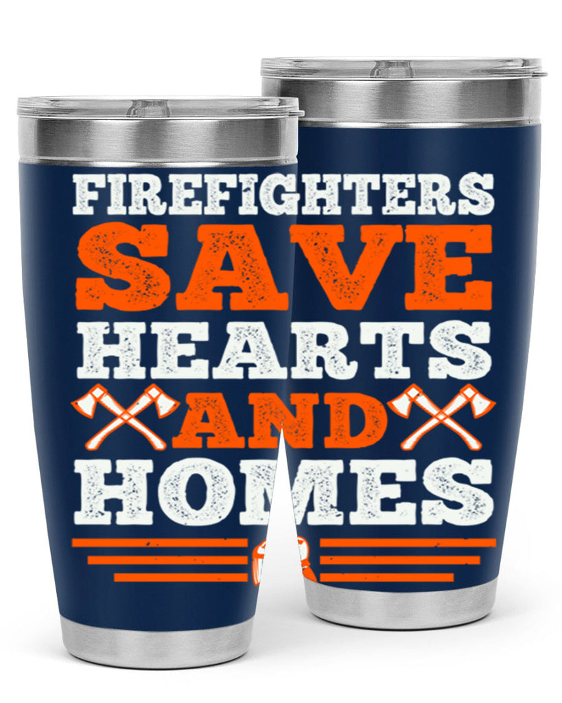 Firefighters save hearts and homes Style 71#- fire fighter- tumbler