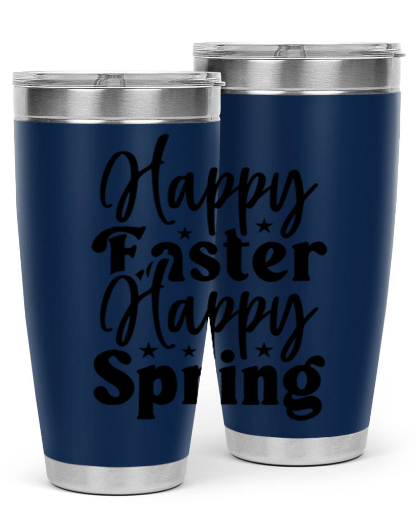 Happy Easter Happy Spring 156#- spring- Tumbler