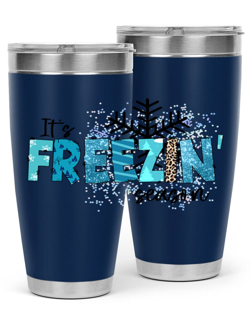 It s freezin season 266#- winter- Tumbler