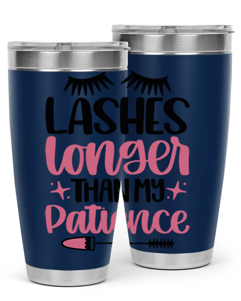 Lashes Longer Than My Patience Style 66#- make up- Tumbler
