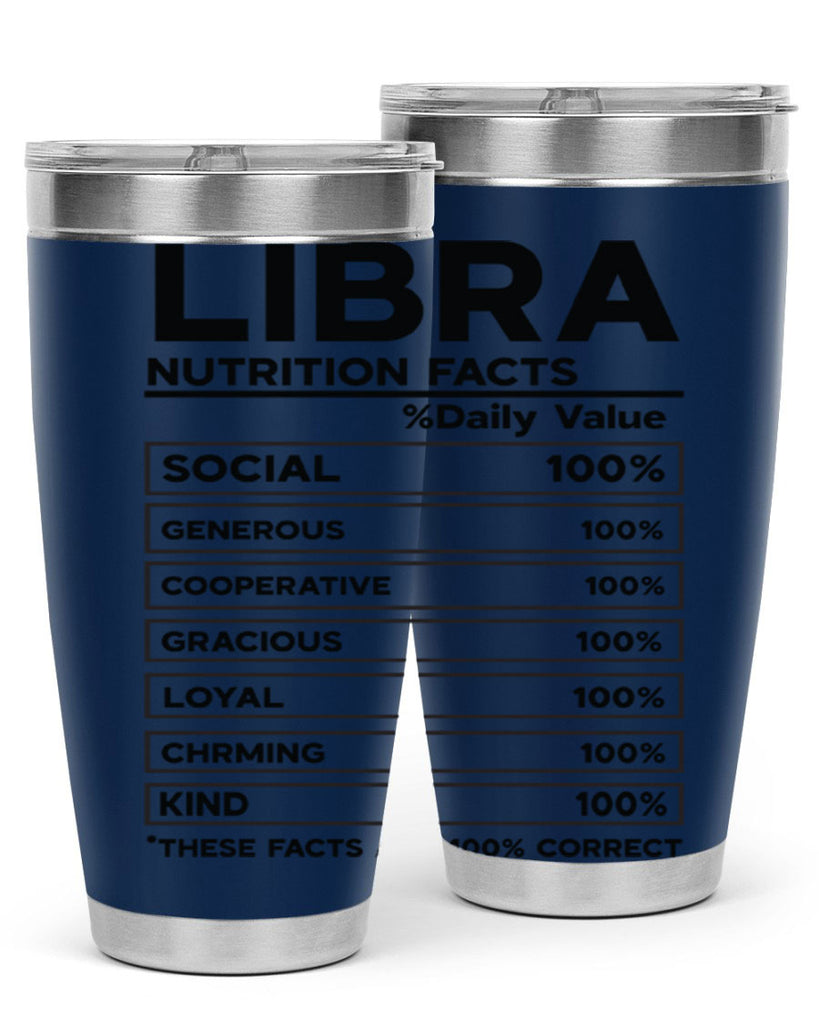 Libra Nutrition Facts 318#- zodiac- Tumbler