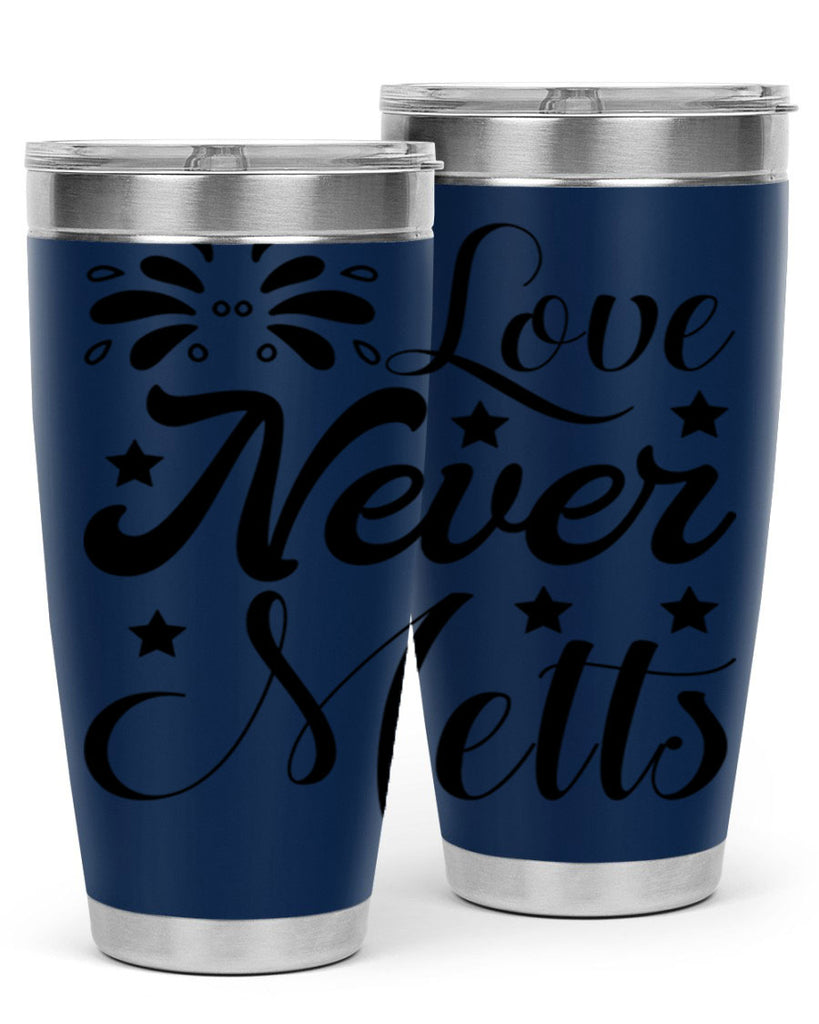 Love Never Melts 318#- winter- Tumbler
