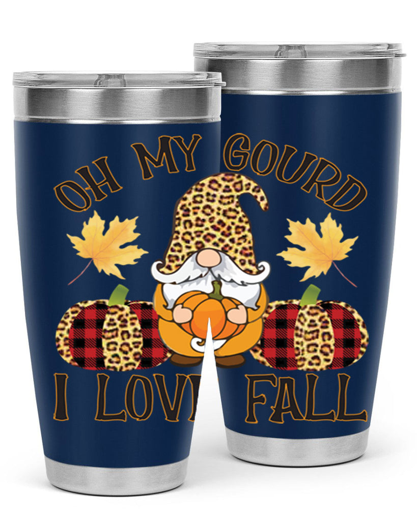 Oh My Gourd I Love Fall 456#- fall- Tumbler