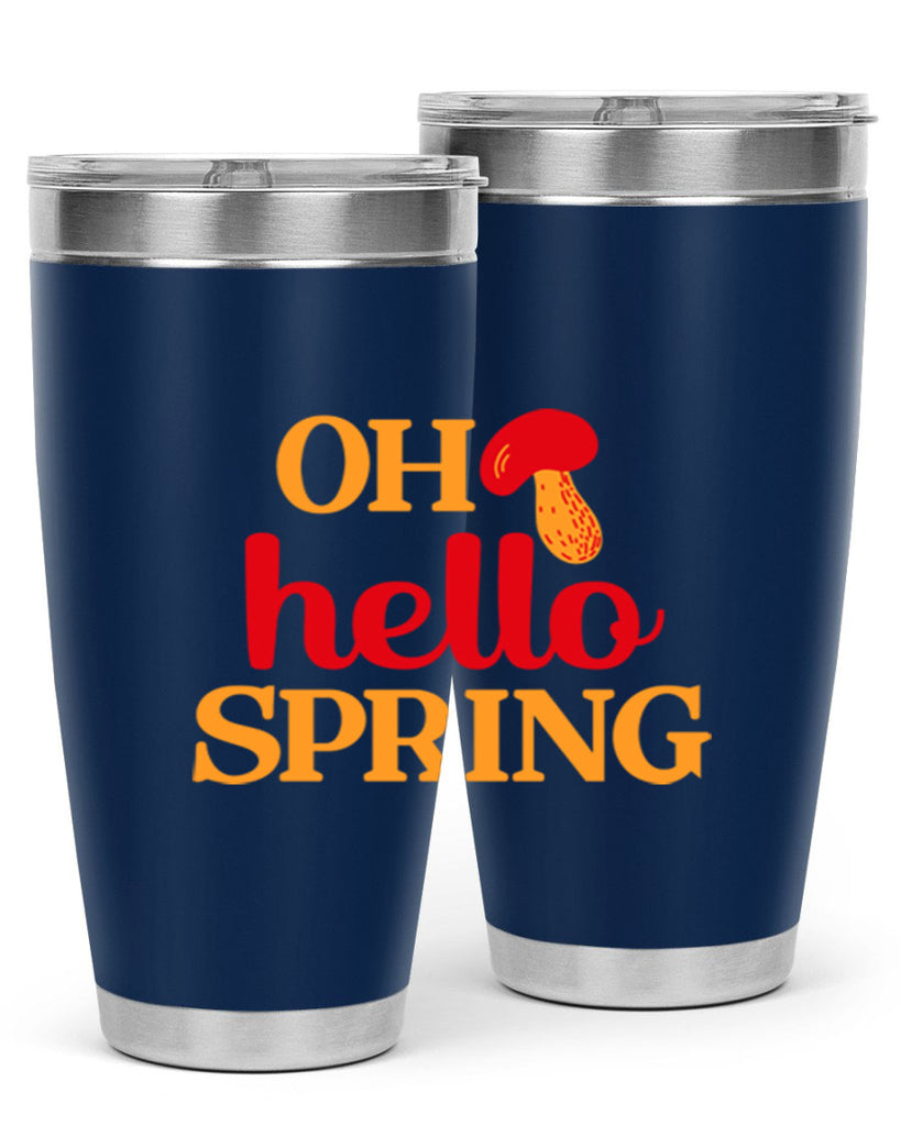 Oh hello spring 359#- spring- Tumbler