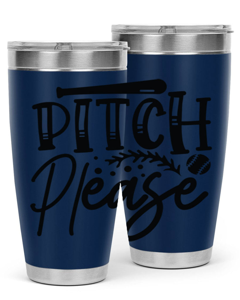 Pitch Please 2037#- baseball- Tumbler
