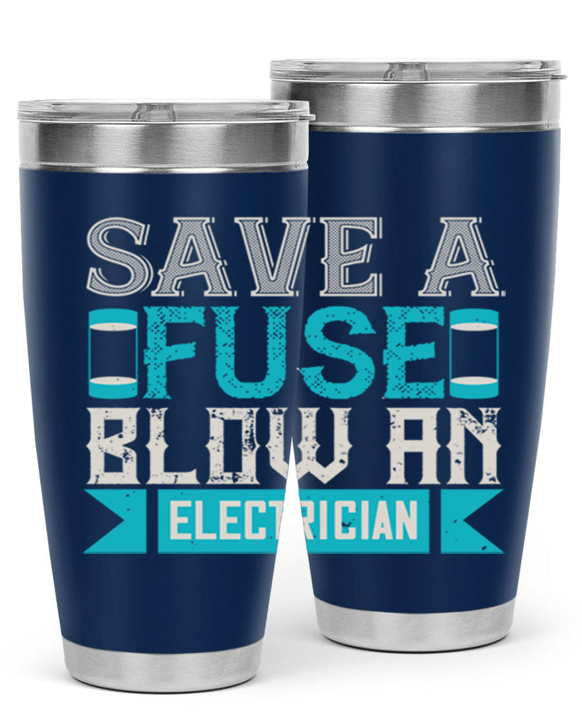 Save a fuse below an electrician Style 14#- electrician- tumbler