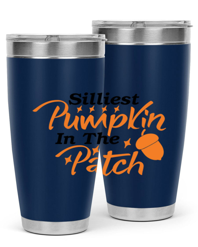 Silliest Pumpkin In The Patch 572#- fall- Tumbler