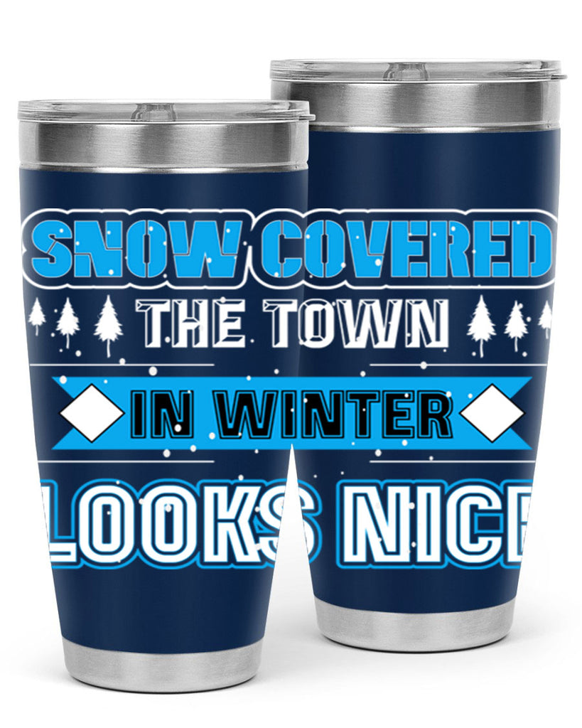 Snow Covered Winter 365#- winter- Tumbler