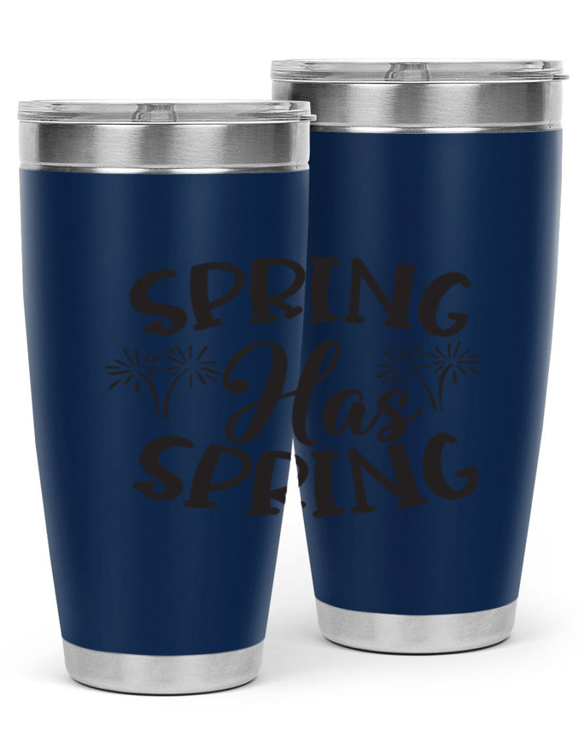Spring has spring431#- spring- Tumbler