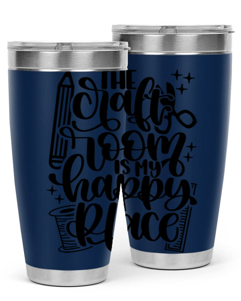 The Craft Room Is My Happy Place 4#- crafting- Tumbler