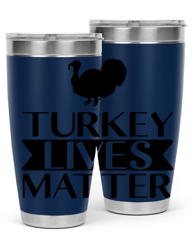 Turkey Lives Matter Shirt 624#- fall- Tumbler