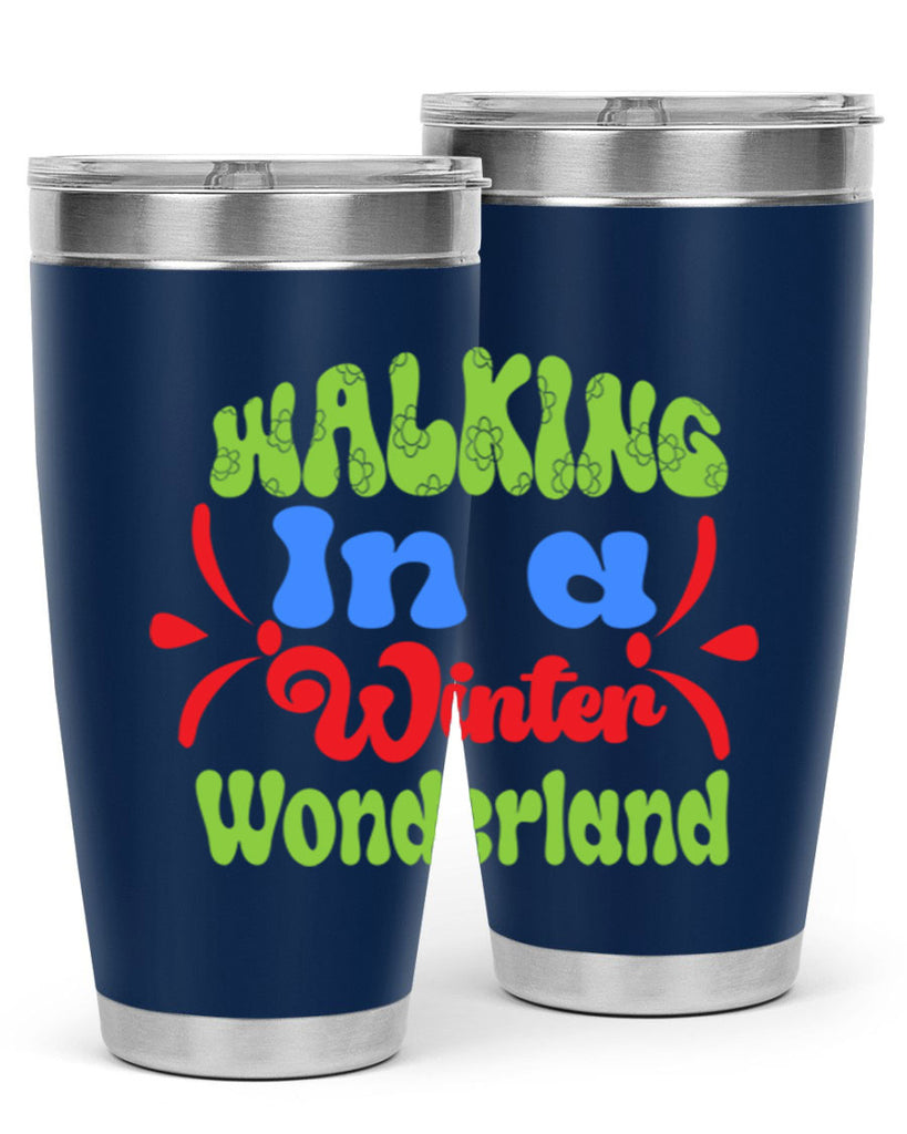 Walking in a winter wonderland 439#- winter- Tumbler