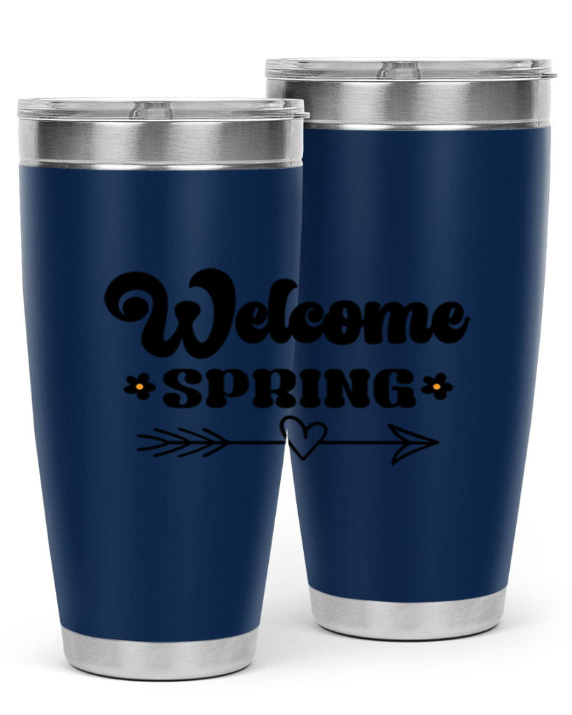 Welcome spring  596#- spring- Tumbler