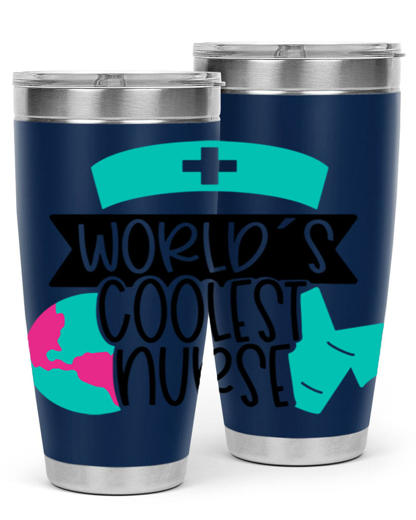 Worlds Coolest Nurse Style Style 6#- nurse- tumbler