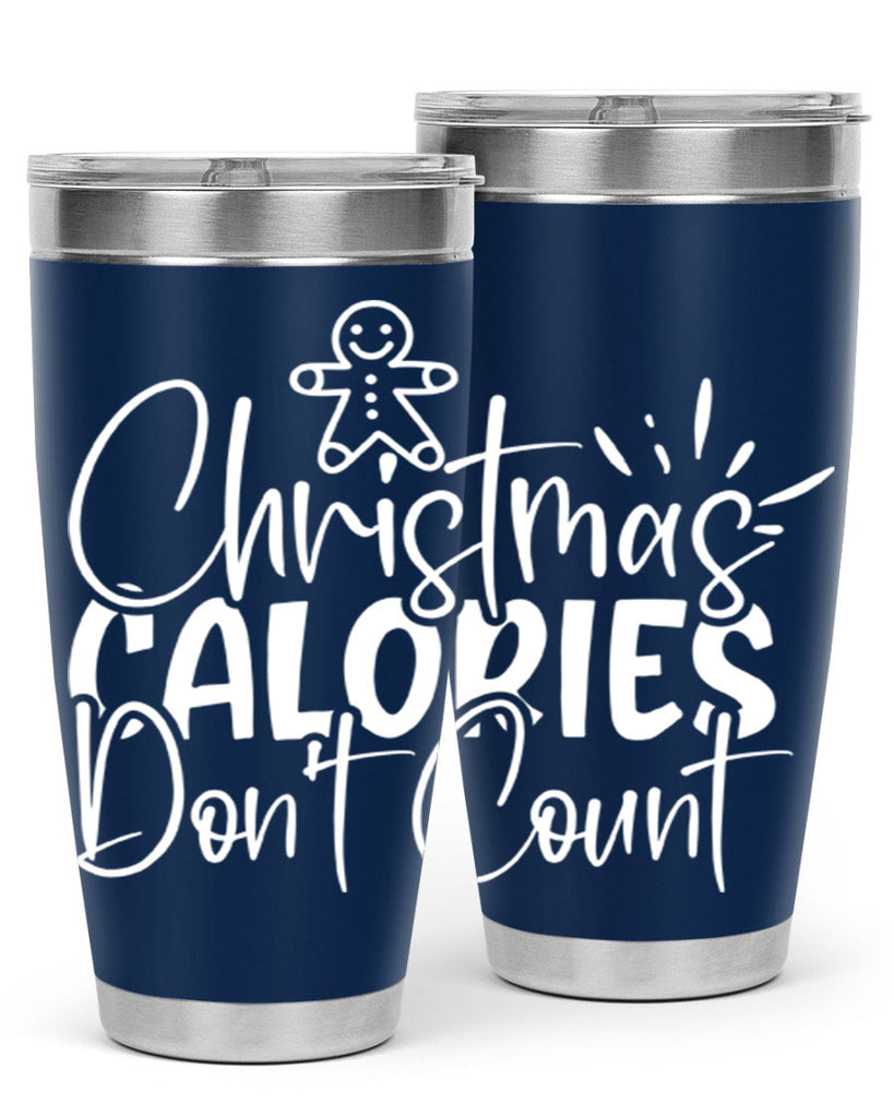 christmas calories dont count 45#- kitchen- Tumbler