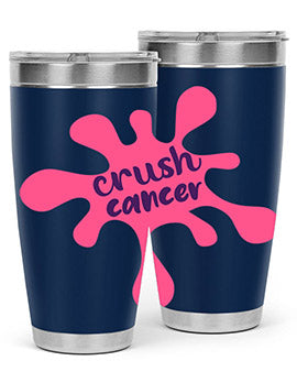 crush cancer Style 14#- breast cancer- Tumbler