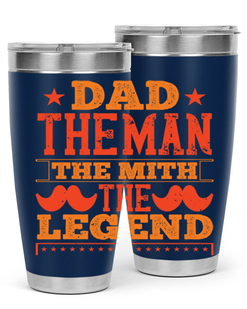 dad the man the mith the legend 262#- fathers day- Tumbler