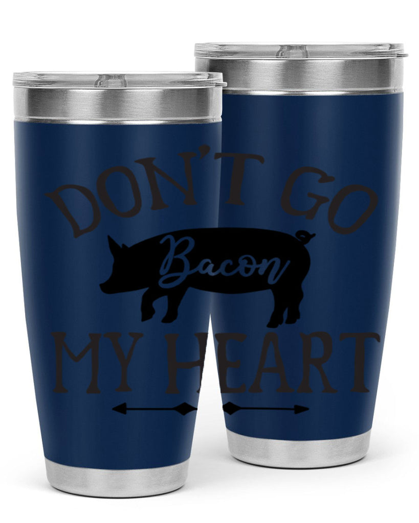 dont go bacon my heart 110#- kitchen- Tumbler