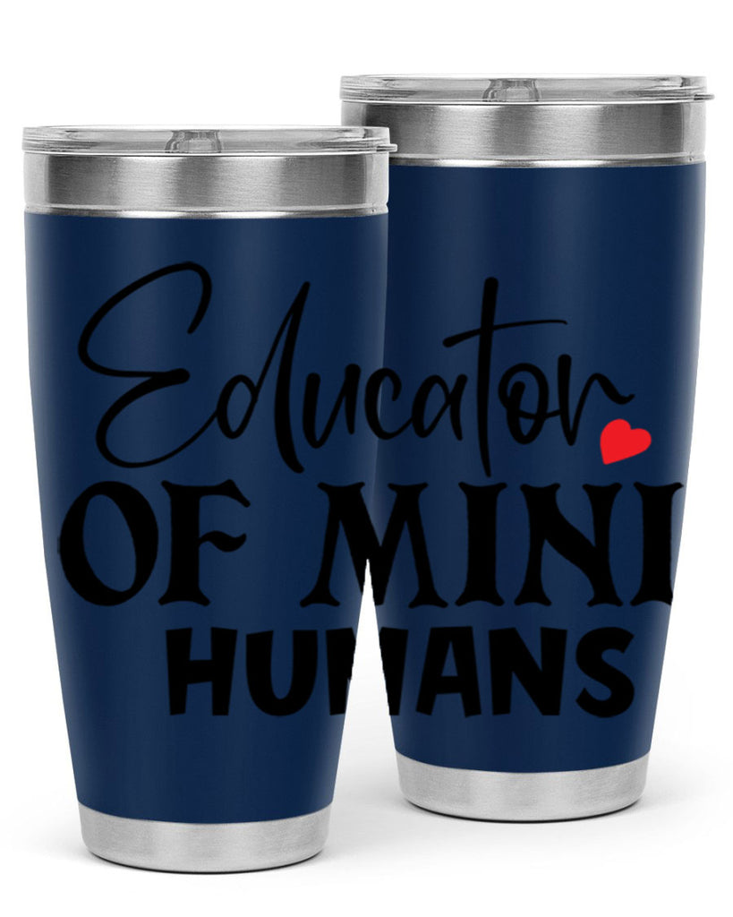 educator of mini humans Style 180#- teacher- tumbler
