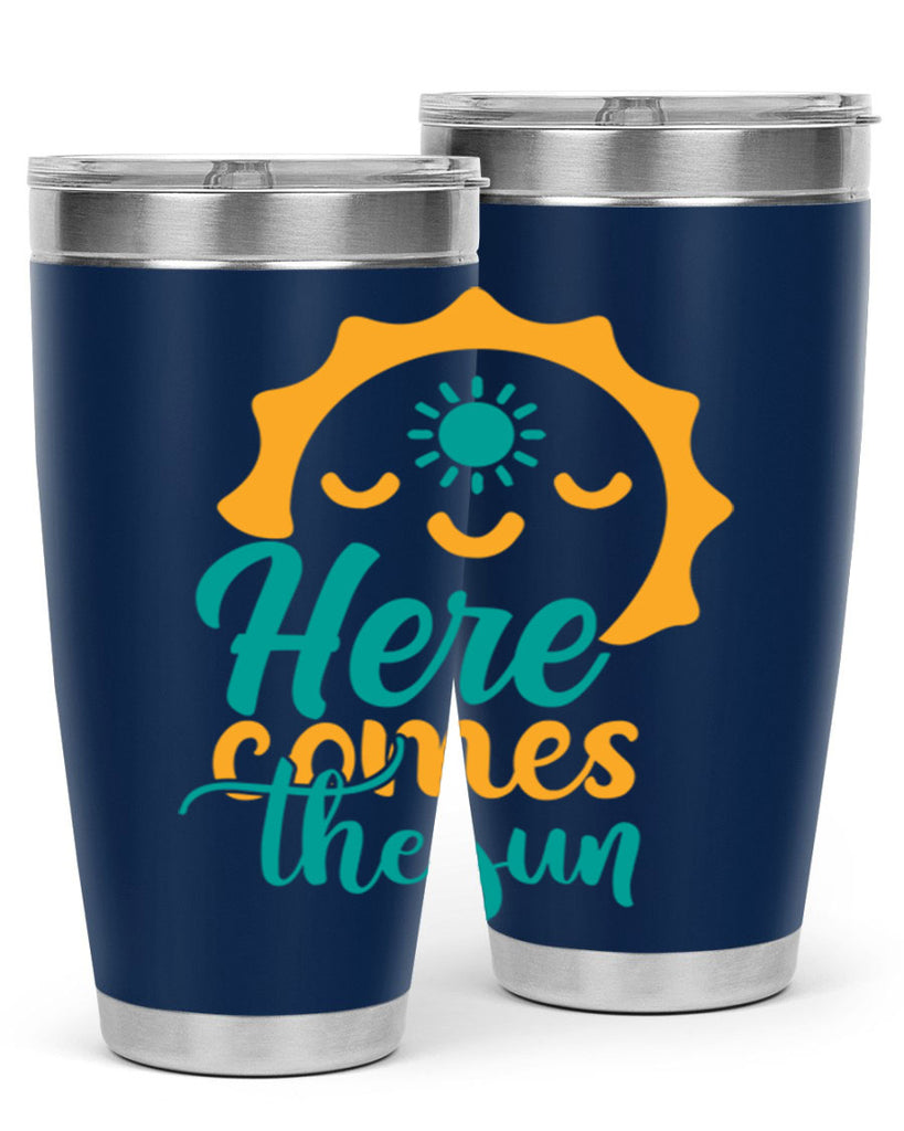 here comes the sun Style 96#- summer- Tumbler