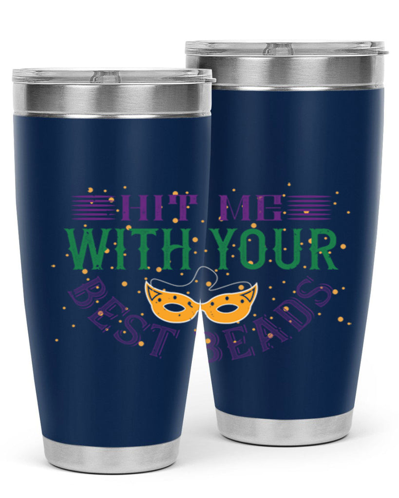 hit me with your best beads 69#- mardi gras- Tumbler
