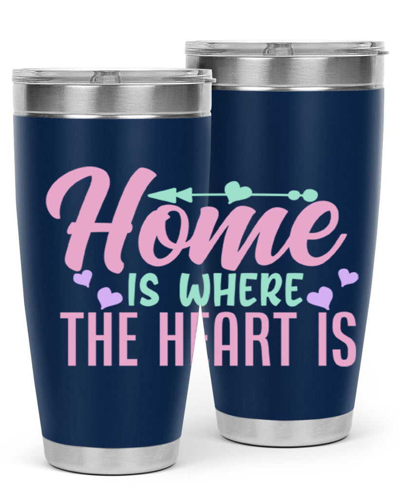 home is where the heart is 39#- home- Tumbler