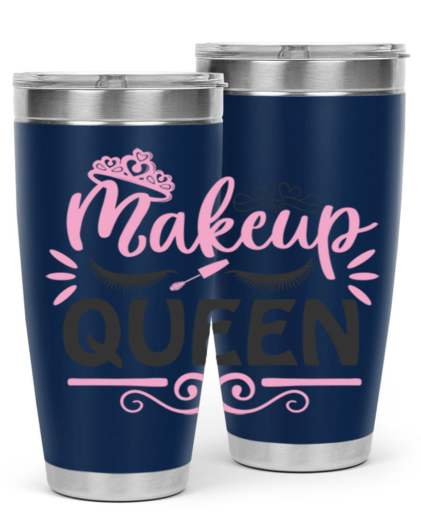 makeup queen Style 152#- make up- Tumbler