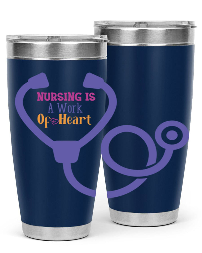 nursing is a work of heart Style 358#- nurse- tumbler