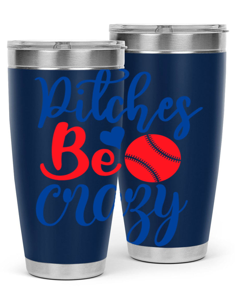 pitches be crazy 2035#- baseball- Tumbler