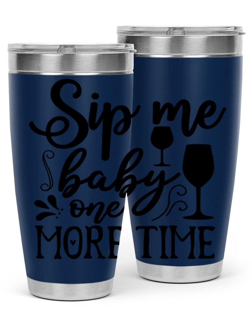 sip me baby one more time 78#- kitchen- Tumbler