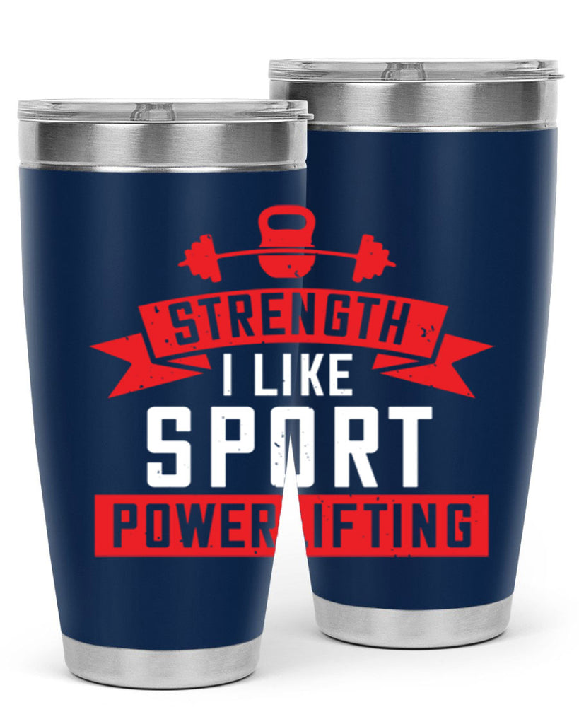strength i like sport powerlifting 73#- gym- Tumbler