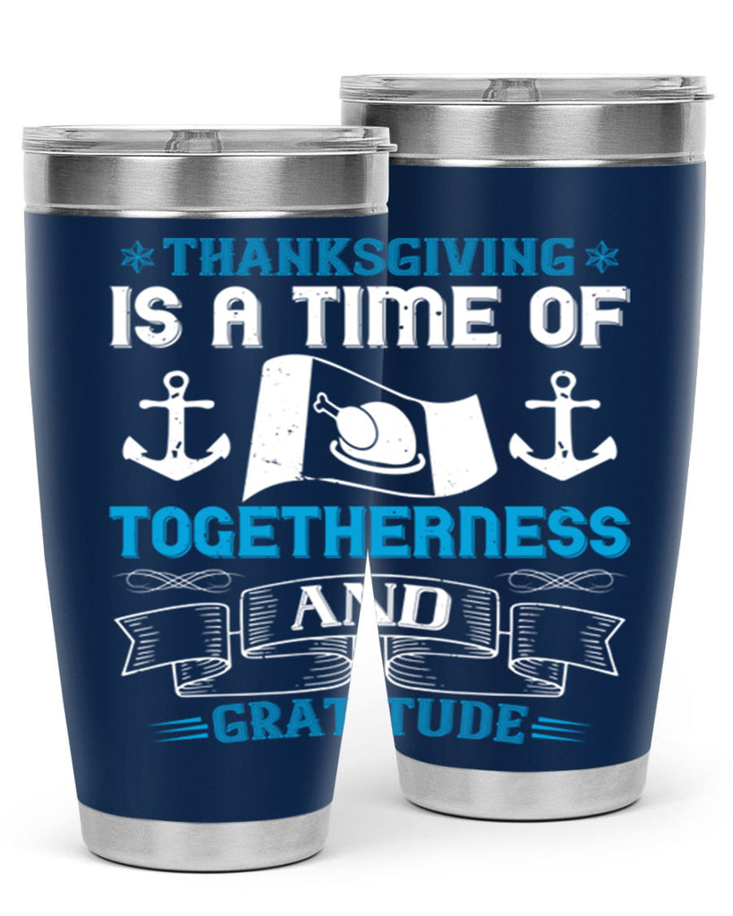 thanksgiving is a time of togetherness and gratitude 12#- thanksgiving- Tumbler