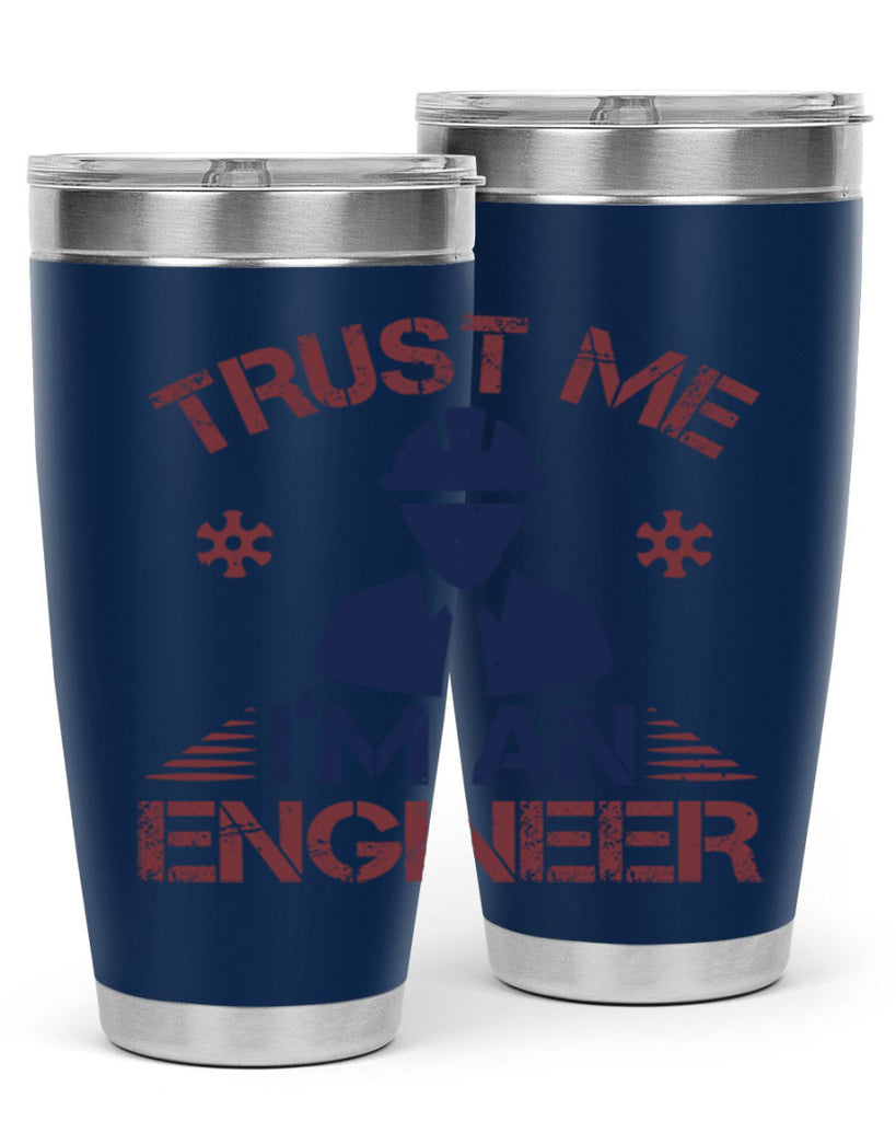 trust me Im an engineer Style 33#- engineer- tumbler