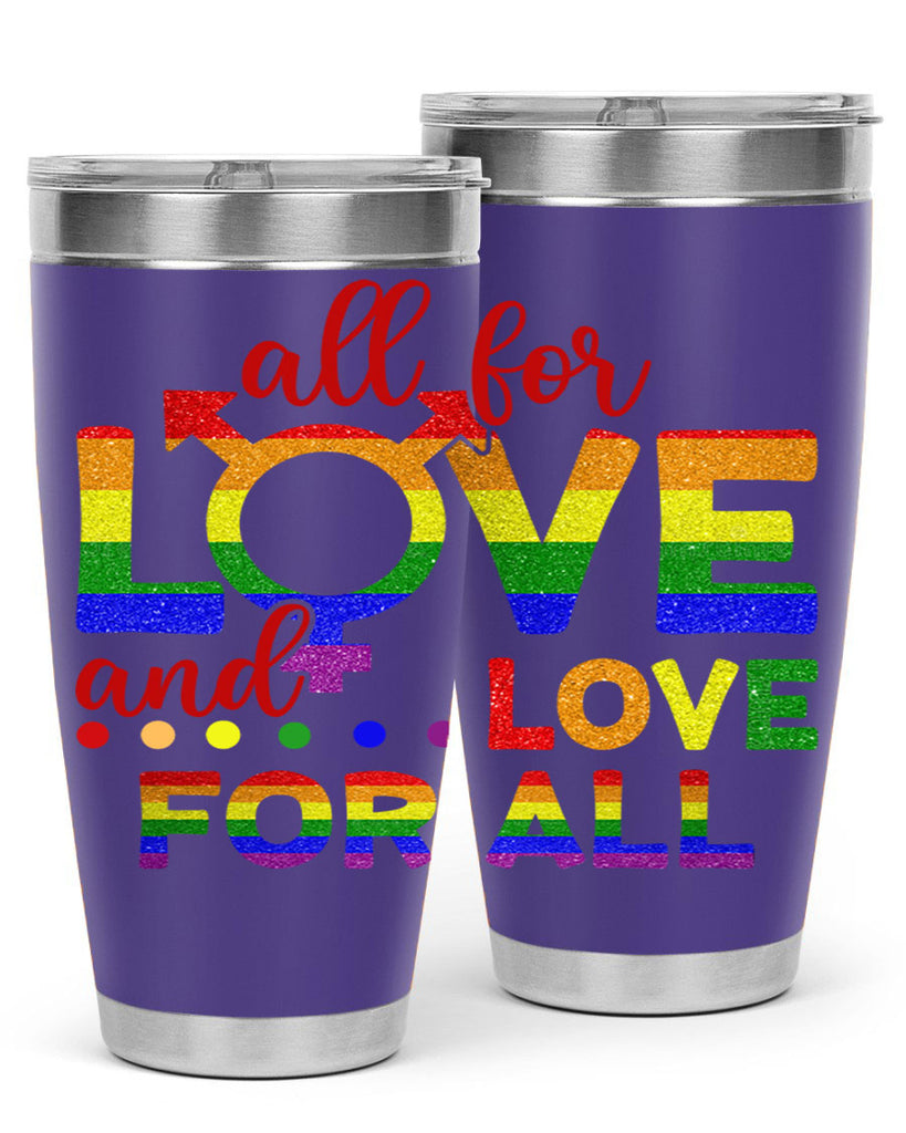All For Love Love For All Lgbt Design 45#- lgbt- Tumbler