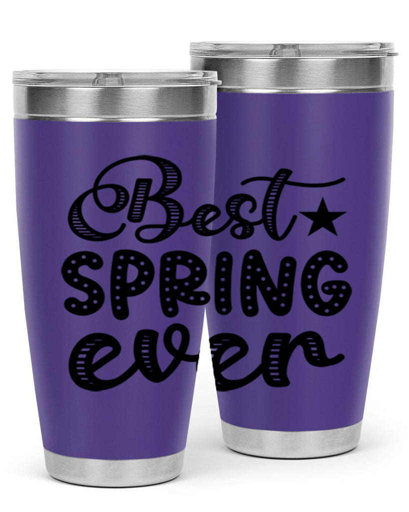 Best Spring Ever 33#- spring- Tumbler