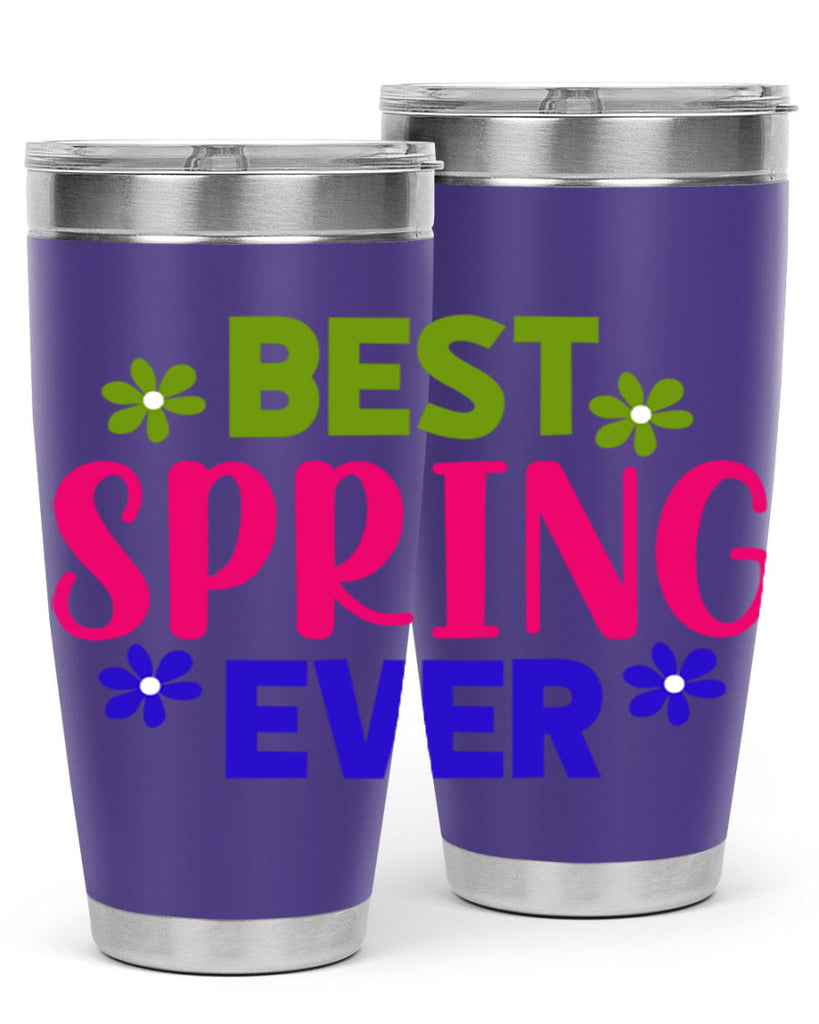 Best Spring Ever 34#- spring- Tumbler