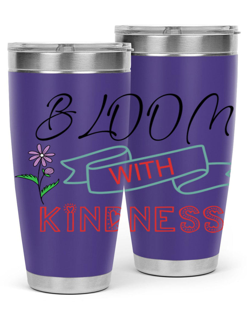 Bloom with kindness  91#- spring- Tumbler